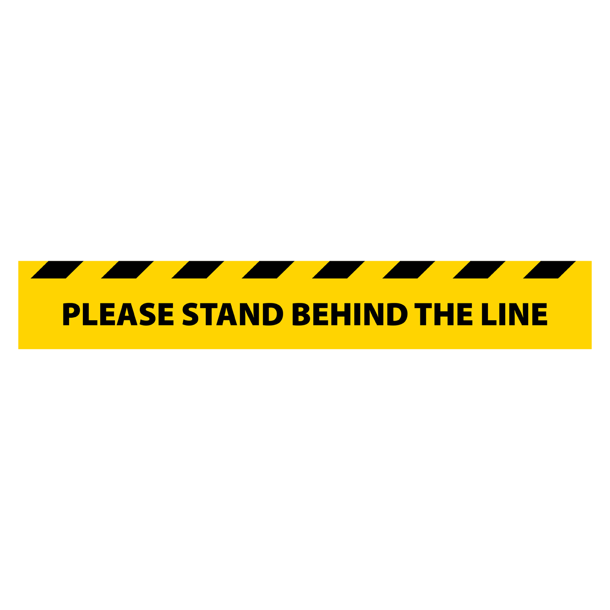 Carpet/Concrete Vinyl Please Stand Behind The Line Yellow First