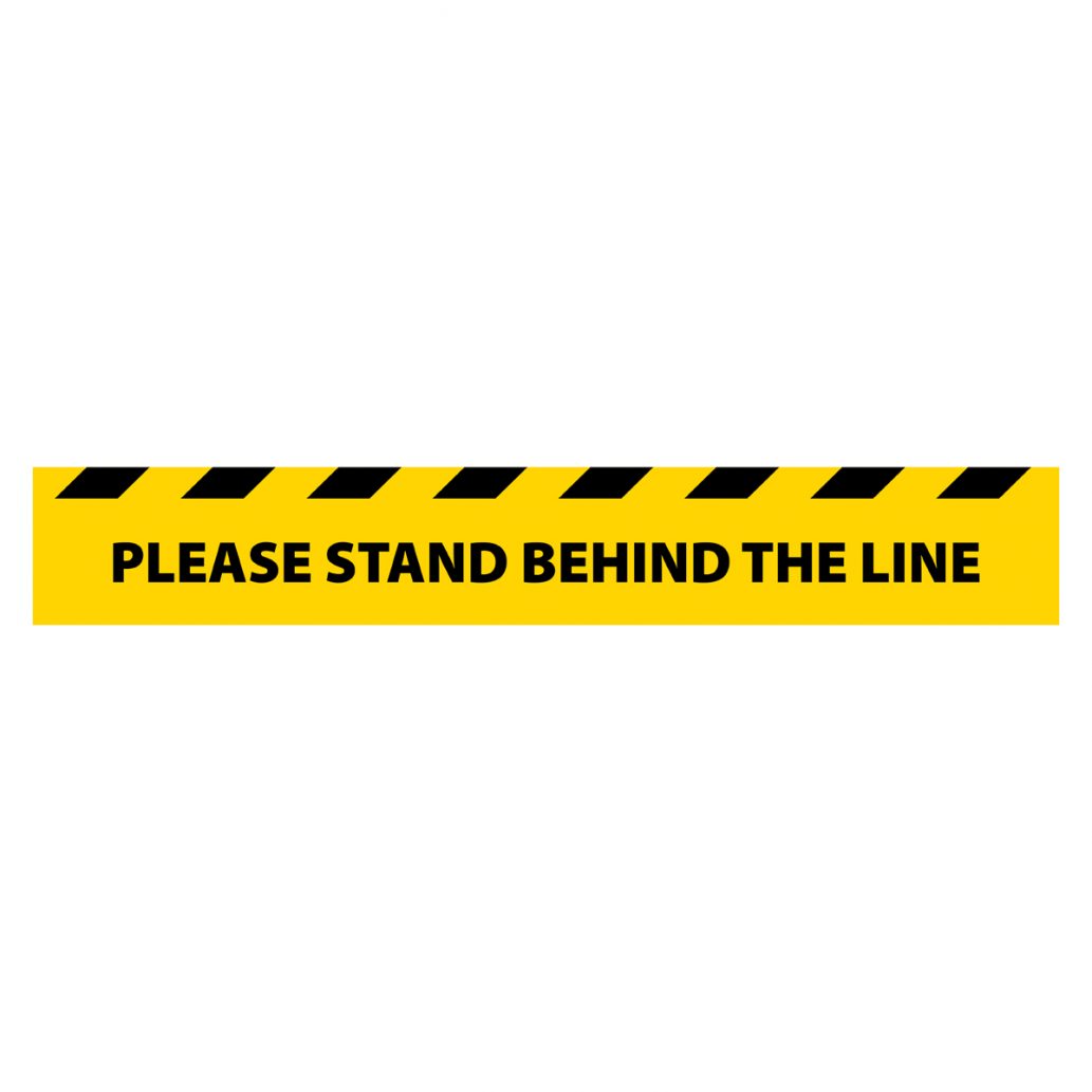 Indoor Hard Floor Vinyl Please Stand Behind The Line Yellow First