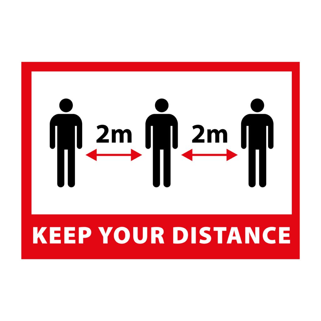 Keep Your Distance Information Sign A3 3mm Foamboard First